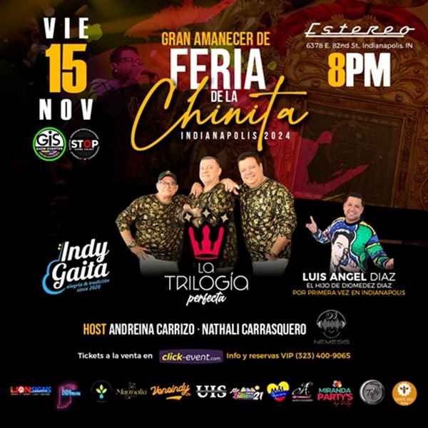 Get Information and buy tickets to Gran Amanecer de Feria de la Chinita 2024 - La Trilogia perfecta - Luis Angel Diaz - Indianapolis, IN  on www click-event com