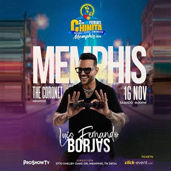 Obtener información y comprar entradas para Luis Fernando Borjas - en concierto - Memphis, TN  en www click-event com.