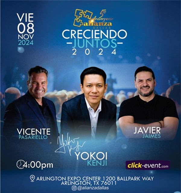 Get Information and buy tickets to Creciendo Juntos 2024 - Yokoi Kenji - Vicente Pasariello - Javier Jaimes - Dallas TX  on www click-event com