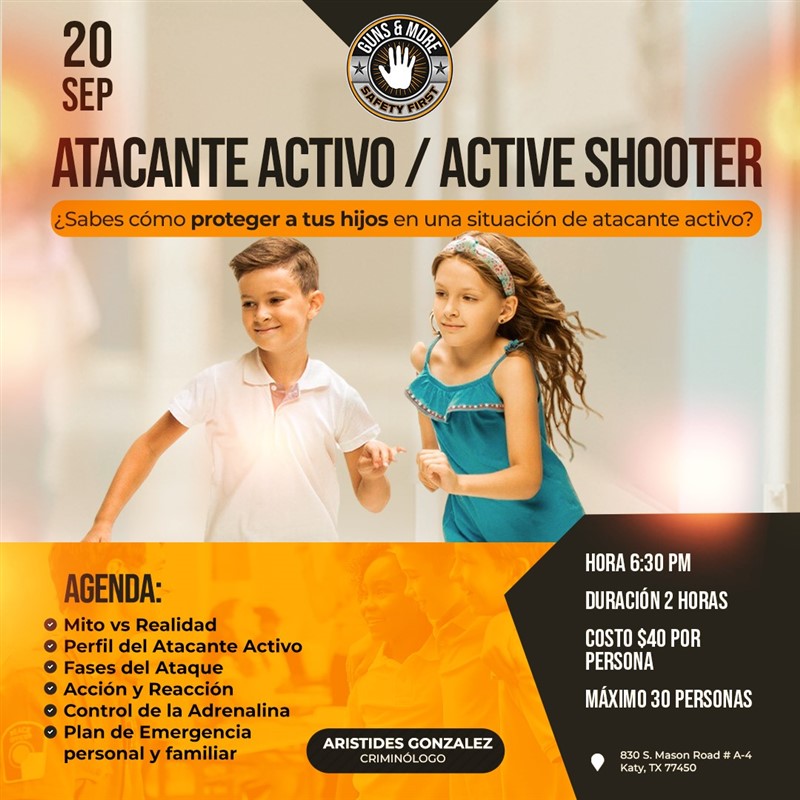 Get Information and buy tickets to Atacante Activo - Active Shooter - Protege a tus hijos - Katy, Tx  on www click-event com