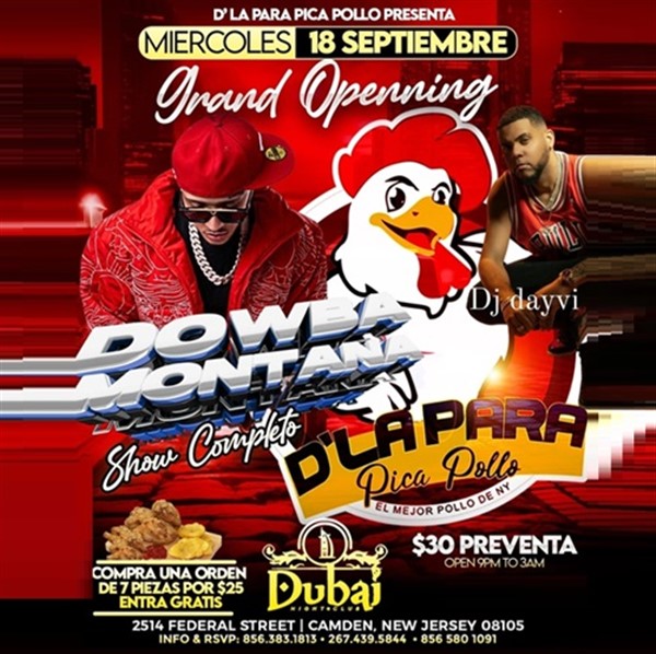 Obtener información y comprar entradas para Grand Opening - Dowba Montana y Dj Daivy - Camden, NJ  en www click-event com.