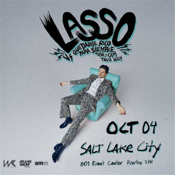 Get Information and buy tickets to Lasso - Quedarse Solo Para Siempre Tour - Salt Lake City, Ut  on www click-event com