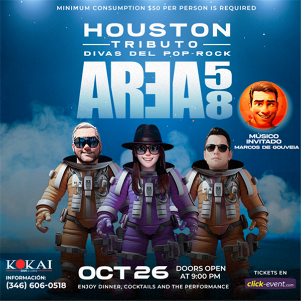 Obtener información y comprar entradas para Area 58 - Tributo Divas del Pop Rock - Houston, TX  en www click-event com.