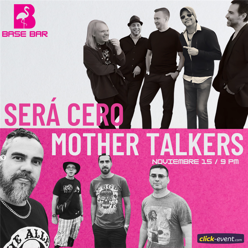 Get Information and buy tickets to Será Cero y Mother Talkers - En Vivo - Houston, TX El Rock Venezolano en Houston on www click-event com