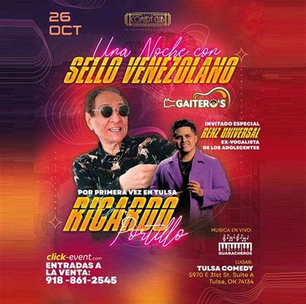 Get Information and buy tickets to Una noche con Sello Venezolano - Ricardo Portillo, Renz Universal y Gaiteros - Tulsa, OK  on www click-event com