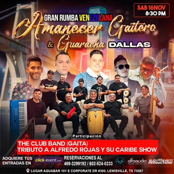 Obtener información y comprar entradas para Gran rumba venezolana - Amanecer Gaitero & Guaracha Dallas - Dallas, TX  en www click-event com.