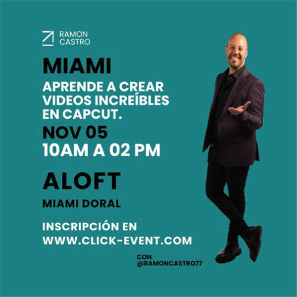 Curso - Aprende a crear videos increíbles con tu Smartphone - Junto a Ramon Castro - Miami,Fl