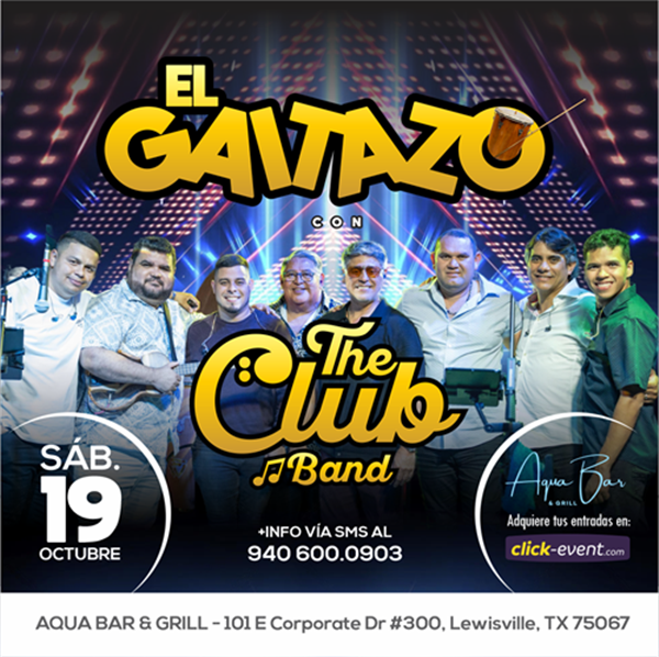 Get Information and buy tickets to El Gaitazo - con The Club Band - Dallas, TX  on www click-event com