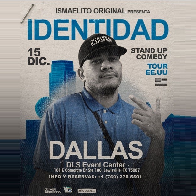 Get Information and buy tickets to John Acosta con Ismaelito Original - Tour EE.UU - Identidad: Stand up comedy - Dallas, TX  on www click-event com