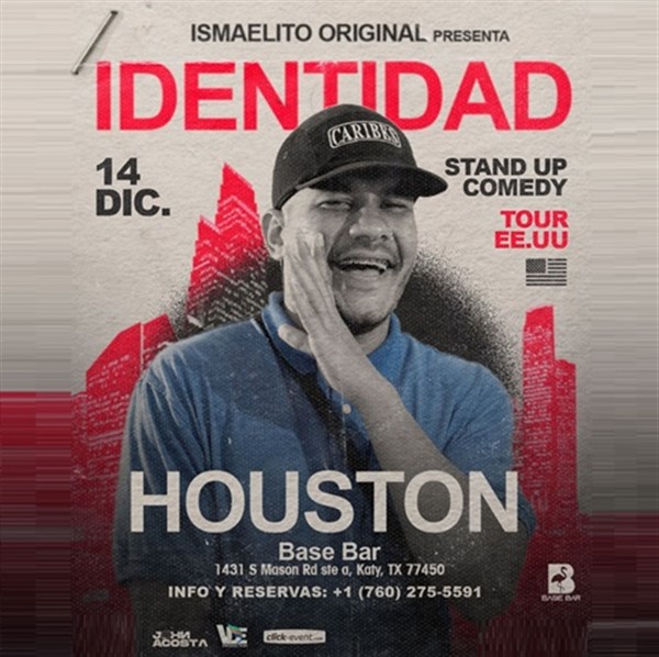 Get Information and buy tickets to John Acosta con Ismaelito Original - Tour EE.UU - Identidad: Stand up comedy - Houston, TX  on www click-event com