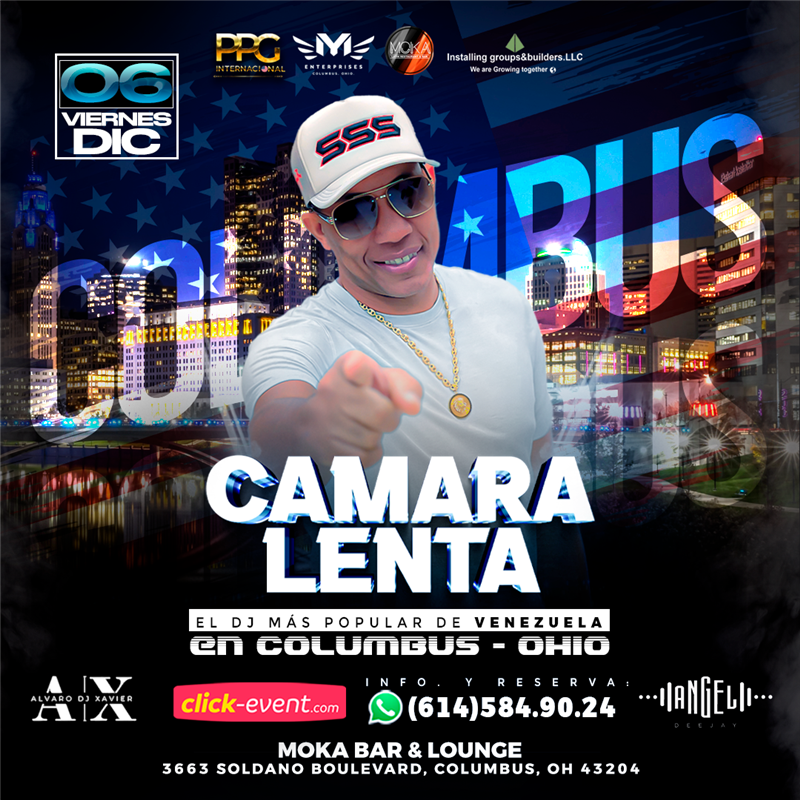 Get Information and buy tickets to Camara Lenta - El Dj mas popular de Venezuela - Columbus, OH  on www click-event com