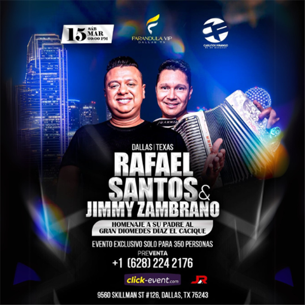 Get Information and buy tickets to Rafael Santos & Jimmy Zambrano - Homenaje a Diomedes Diaz - Dallas, TX  on www click-event com