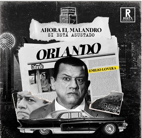 Get Information and buy tickets to Ahora el malandro si esta asustado - Emilio Lovera - Orlando, FL  on www click-event com