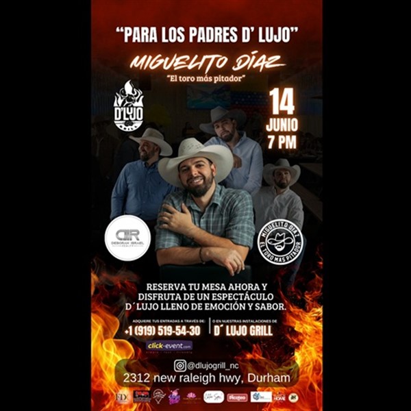 Get Information and buy tickets to Para los padres DLujo - Miguelito Diaz en concierto - Raleigh, NC  on www click-event com