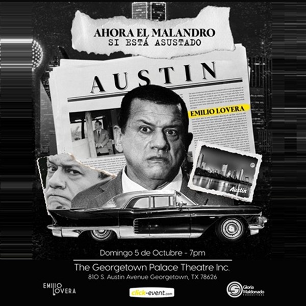 Get Information and buy tickets to Ahora el malandro si esta asustado - Emilio Lovera - Austin, TX  on www click-event com