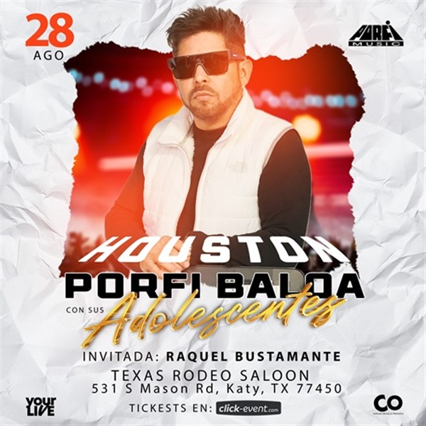 Get Information and buy tickets to Porfi Baloa y sus Adolescentes - en concierto - Houston, TX Puerta: 8:00pm on www click-event com