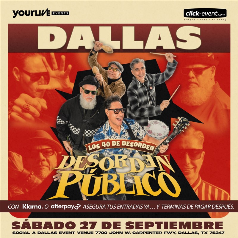 Get Information and buy tickets to Desorden Publico - Los 40 de Desorden - Dallas, TX  on www click-event com