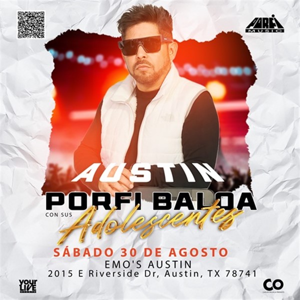 Get Information and buy tickets to Porfi Baloa con sus Adolescentes - Austin, TX Puertas: 8:00 PM / Show: 9:00 PM on ClickEvent