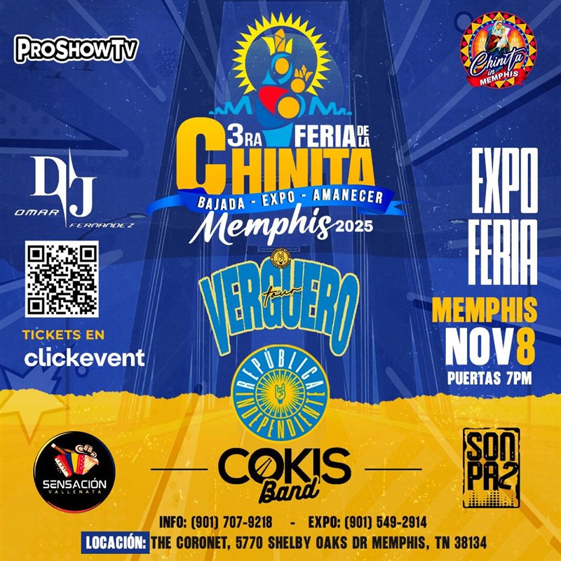 Get Information and buy tickets to 3ra Feria de La Chinita - Republica Independiente y su Verguero Tour 2025 - Memphis, TN Bajada-Expo-Amanecer on ClickEvent