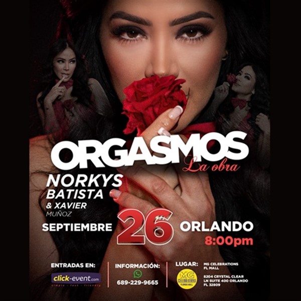 Get Information and buy tickets to Orgasmos - La Obra - Norkys Batista & Xavier Muñoz - Orlando, FL  on ClickEvent