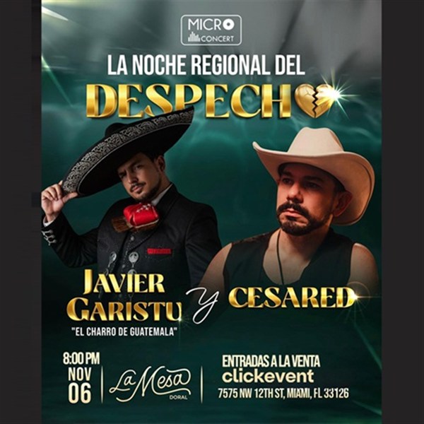 Get Information and buy tickets to La noche regional del despecho - Javier Garistu y Cesared - Miami, FL  on ClickEvent