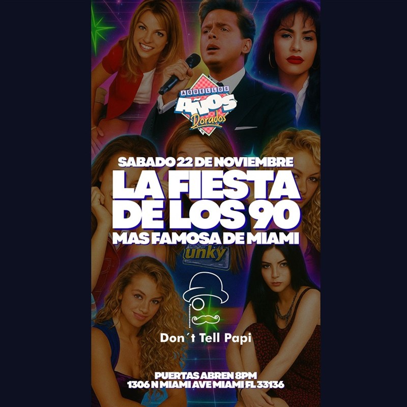 Get Information and buy tickets to Aquellos años dorados - La Fiesta noventera mas famosa de Miami - Miami, FL  on ClickEvent