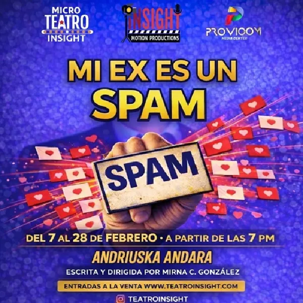 Get Information and buy tickets to Micro-Obra: Mi Ex es un Spam - MICRO Insight Teatro - Houston, TX  on ClickEvent