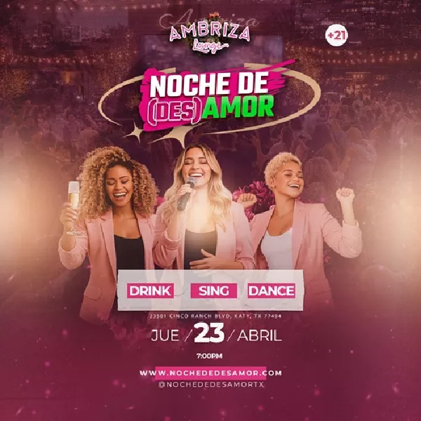 Noche de (des)amor - Sing, Drink, Dance & Repeat - Katy, TX