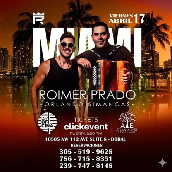 Get Information and buy tickets to Roimer Prado - Orlando Simancas - concierto - Miami, FL  on ClickEvent