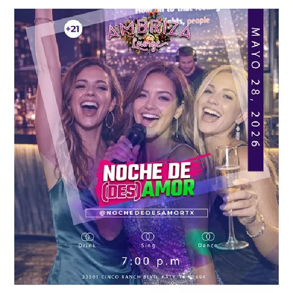 Noche de (des)amor - Sing, Drink, Dance & Repeat - Katy, TX