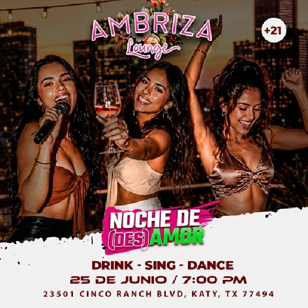 Noche de (des)amor - Sing, Drink, Dance & Repeat - Katy, TX
