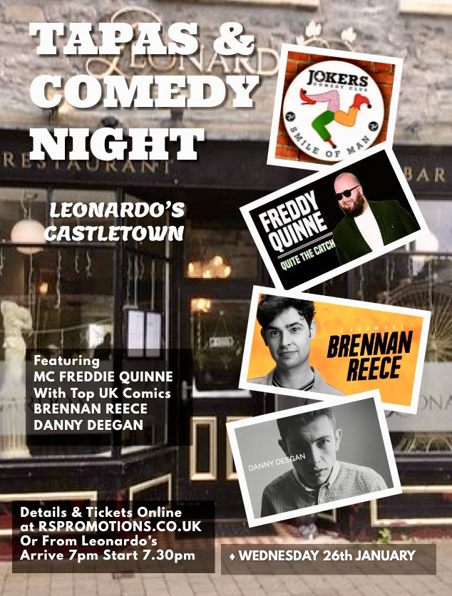 TAPAS & COMEDY Evening At Leonardo’s Restaurant in Castletown on 26th January  on ene. 26, 19:00@Leonardo's Restaurant - Buy tickets and Get information on RS PROMOTIONS 
