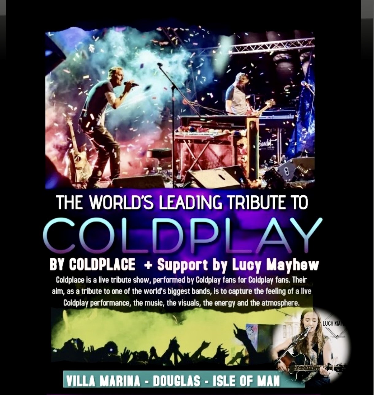 Get information & buy tickets to COLDPLACE - The Worlds Leading Tribute To COLDPLAY  on Aug 09, 20:30 @Villa Marina Royal Hall, Douglas, Isle of Man