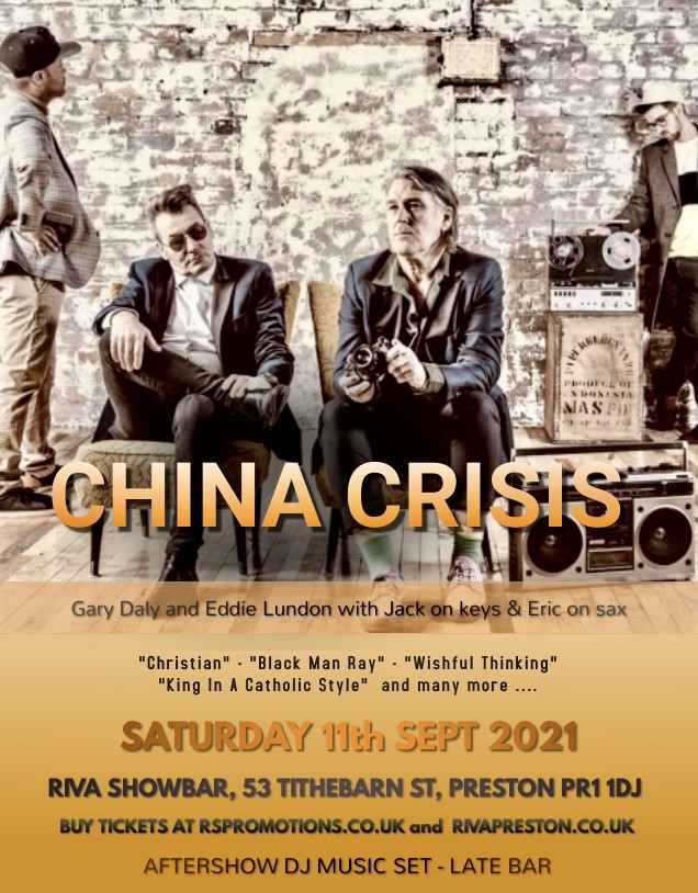 China Crisis Live! at Riva Showbar, Preston on Sat 11th Sept 2021