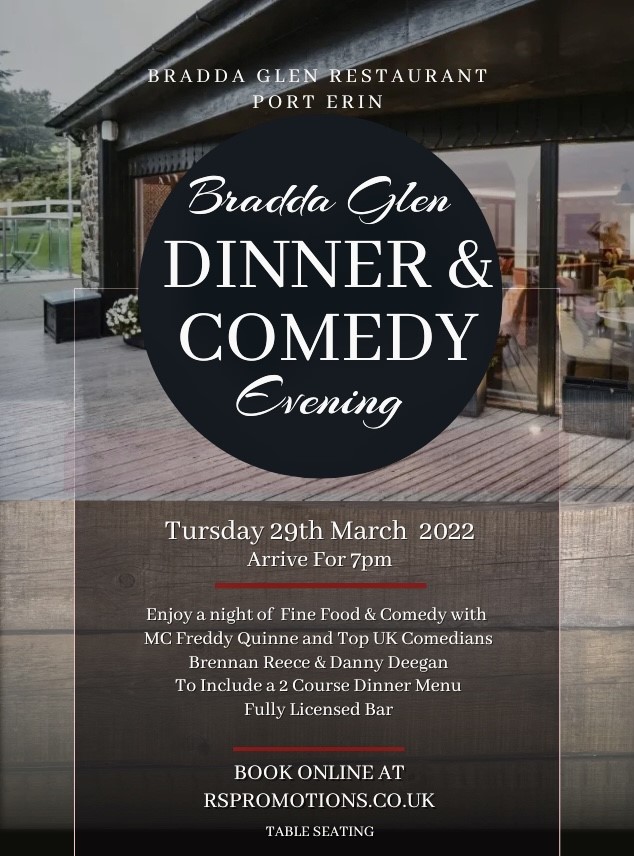 Comedy Night at Bradda Glen Restaurant, Port Erin on 29th March