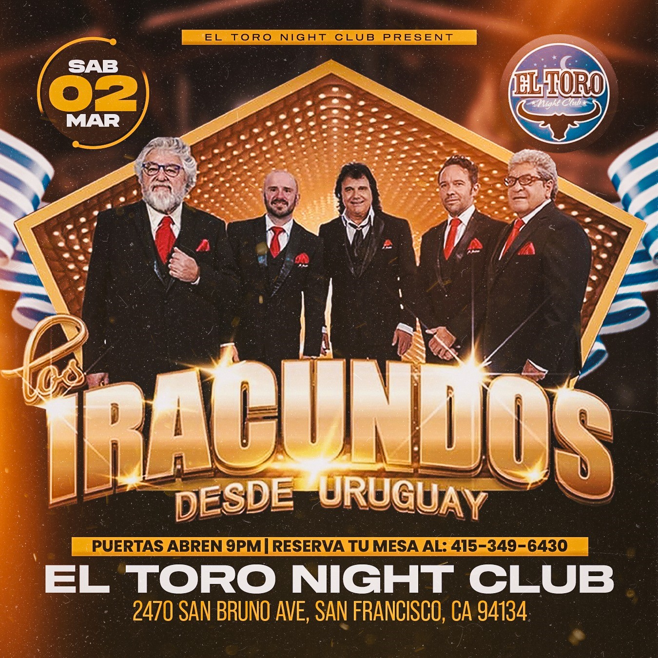 Los Inracundos  on Mar 02, 21:00@TORO SAN FRANCISCO - Buy tickets and Get information on farallonpresenta farallonpresenta