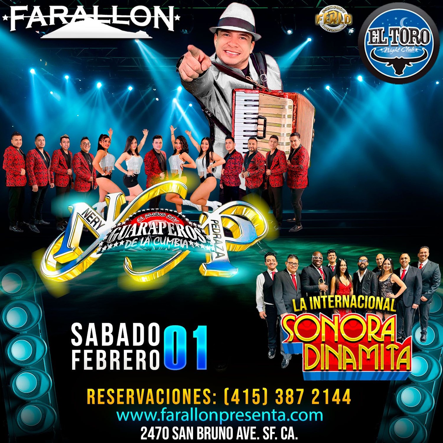 Obtenga información y compre entradas paraNery Pedraza y Ła Sonora Dinamita  on feb. 01, 21:00 @FARALLON SAN FRANCISCO(ANTES EL TORO) | farallonpresenta