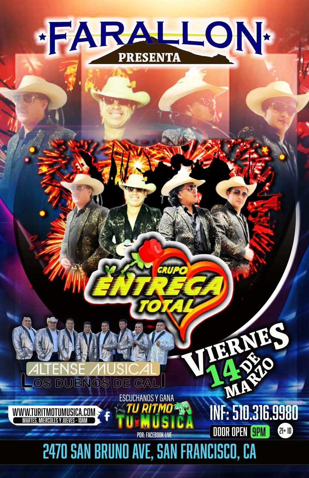 Get information & buy tickets to GRUPO ENTREGA TOTAL  on mar. 14, 21:00 @FARALLON SAN FRANCISCO(ANTES EL TORO) | farallonpresenta | farallonpresenta