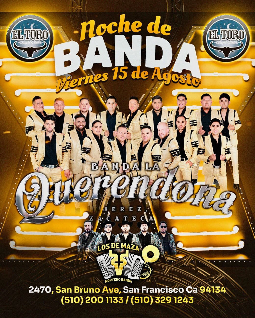 Obtenga información y compre entradas para Banda Querendona y Los de Maza! *$20 Preventa on Aug 15, 21:00 @FARALLON SAN FRANCISCO(ANTES EL TORO)