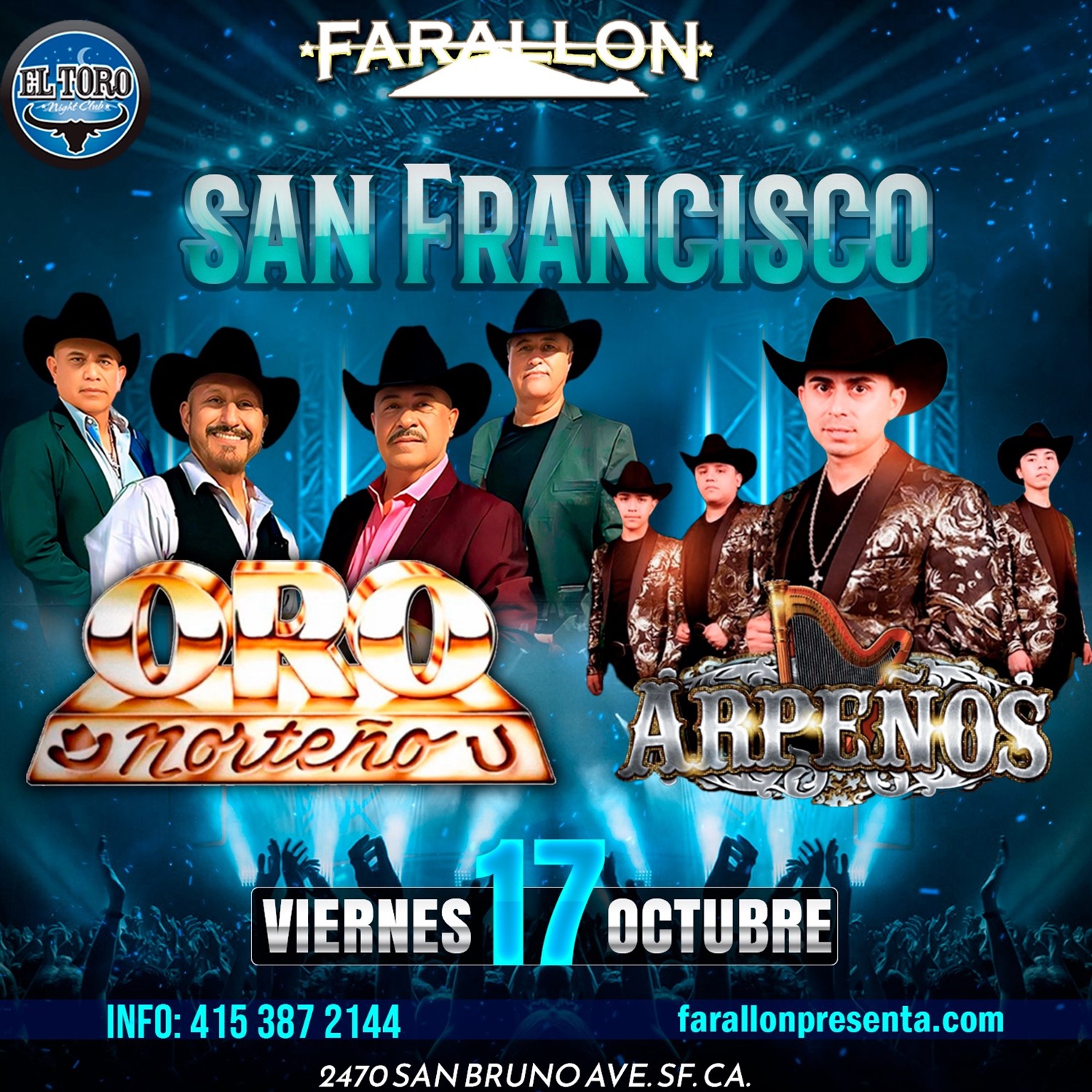 Get information & buy tickets toOro Norteño y Arpeños *$25 Preventa on Oct 17, 21:00 @FARALLON SAN FRANCISCO(ANTES EL TORO) | farallonpresenta