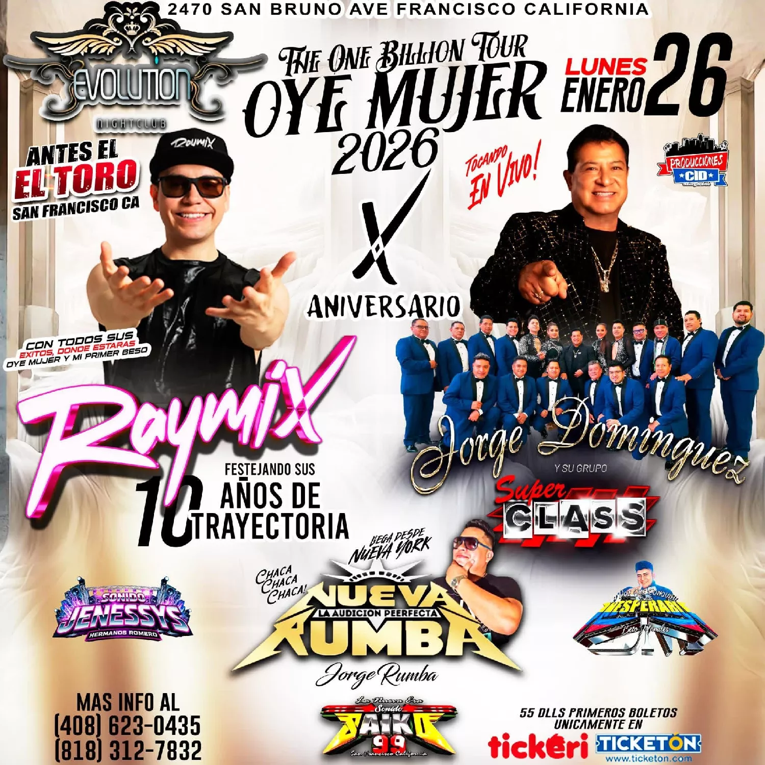 Obtenga información y compre entradas para RAYMIX Y MAS! Jorge Dominguez y su grupo Super Class y varios sonideros! on ene. 26, 21:00 @EVOLUTION NIGHT CLUB SF