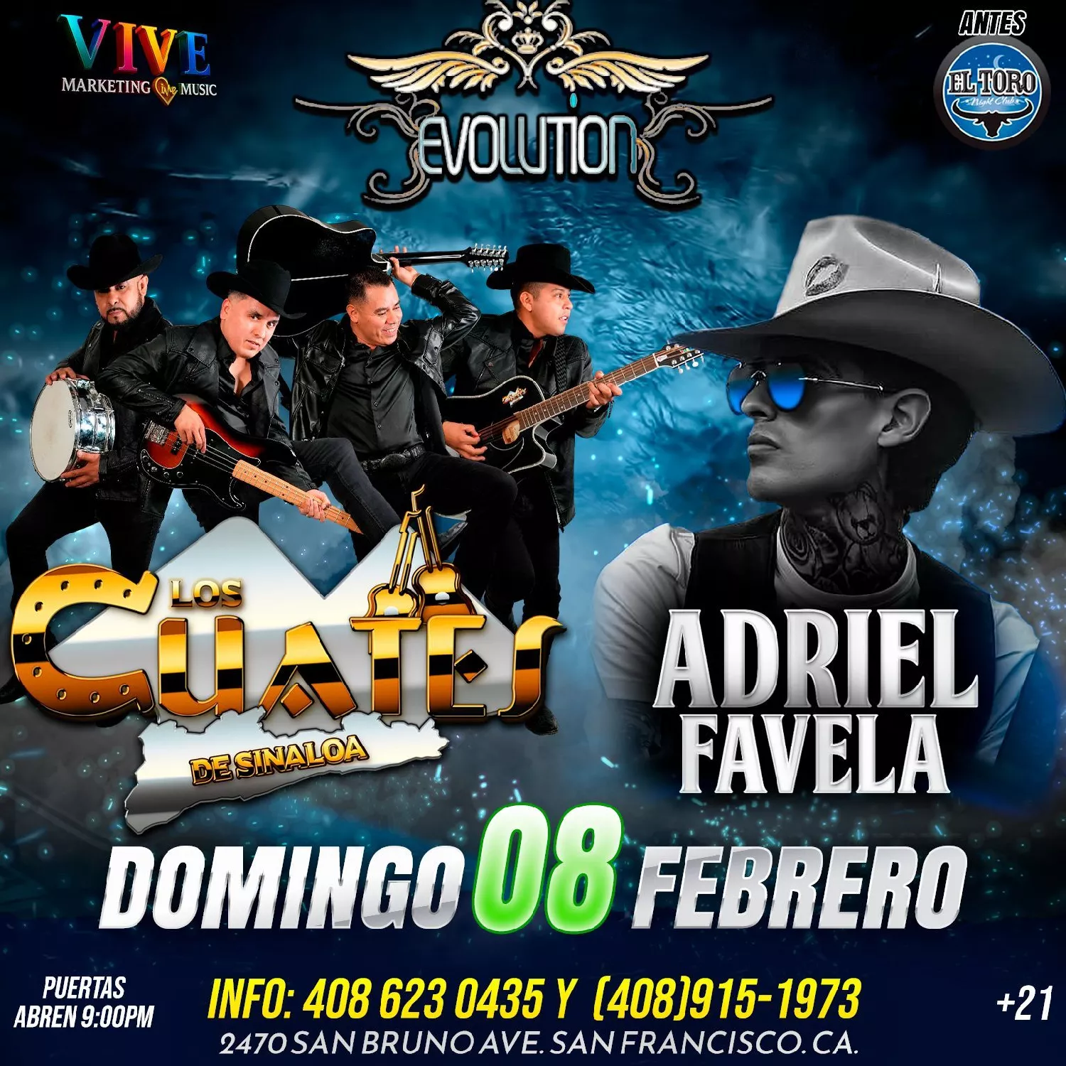 Get information & buy tickets toLos Cuates de Sinaloa y Adriel Favela!  on Feb 08, 21:00 @EVOLUTION NIGHT CLUB SF | farallonpresenta | farallonpresenta
