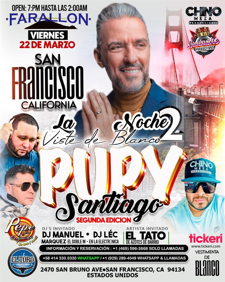 Get Information and buy tickets to PUPY SANTIAGO  on farallonpresenta