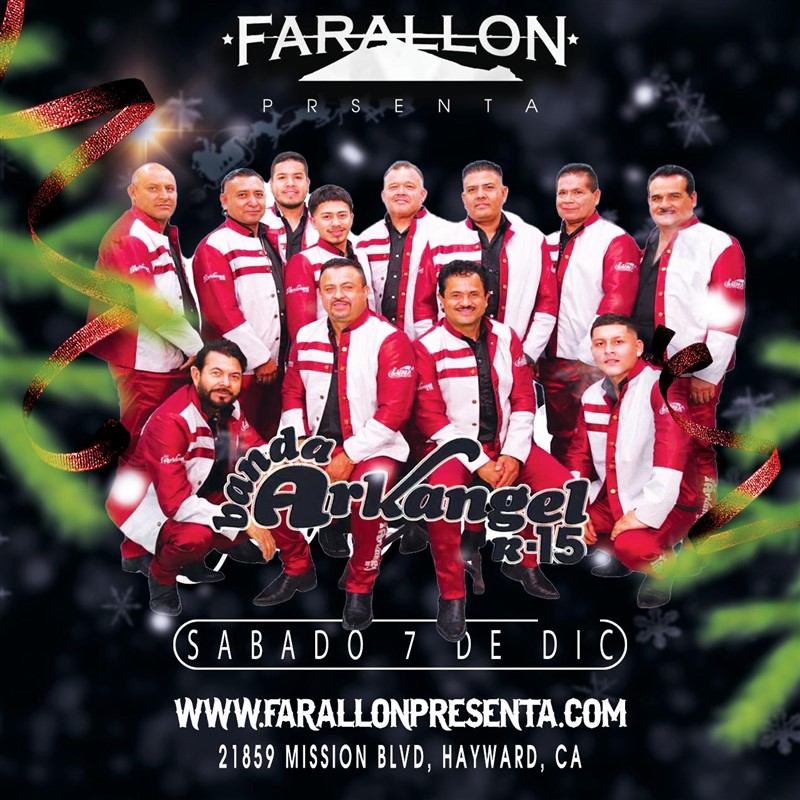 Get Information and buy tickets to ARKANGEL R15 Y BANDA INDEPENDENCIA FARALLON PRESENTA on farallonpresenta