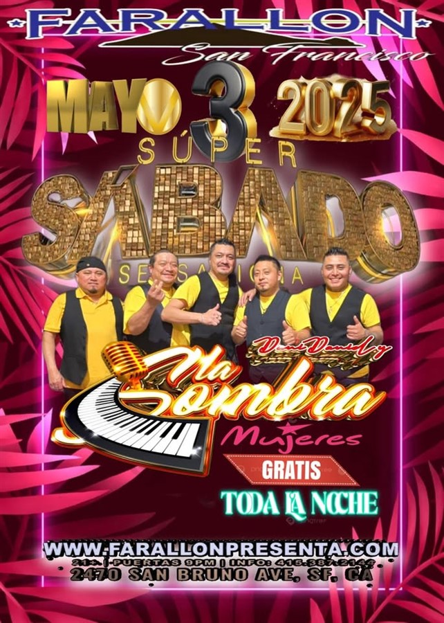 Get Information and buy tickets to La Sombra!  on farallonpresenta