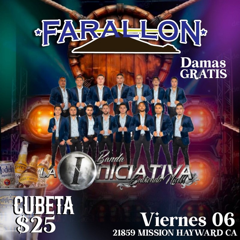 Get Information and buy tickets to LA INICIATIVA! *Damas Gratis! on farallonpresenta