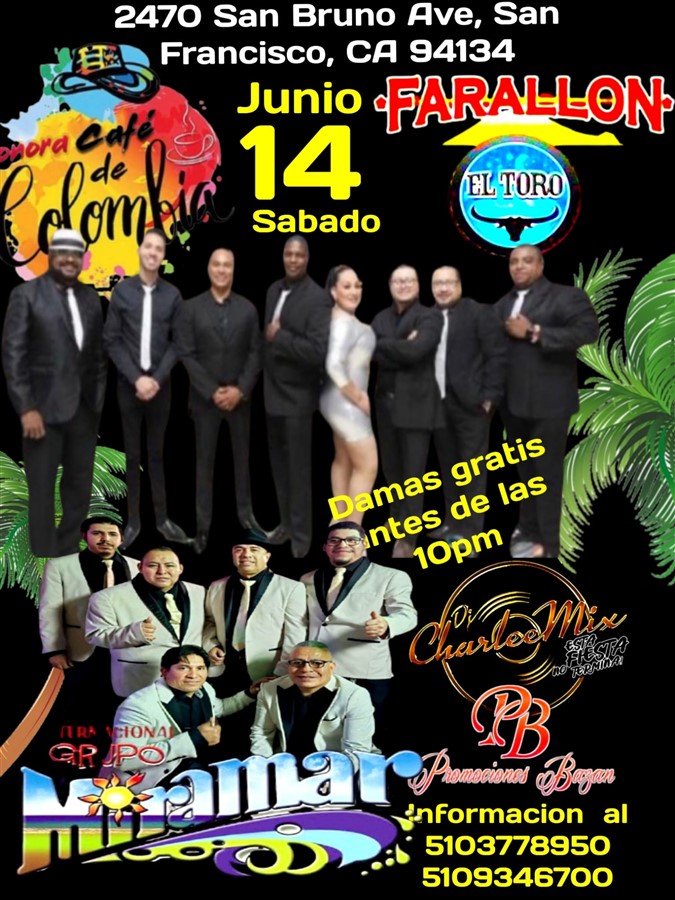 Get Information and buy tickets to Sonora Café de Colombia y Grupo Miramar! *Damas gratis antes de las 10pm! on farallonpresenta
