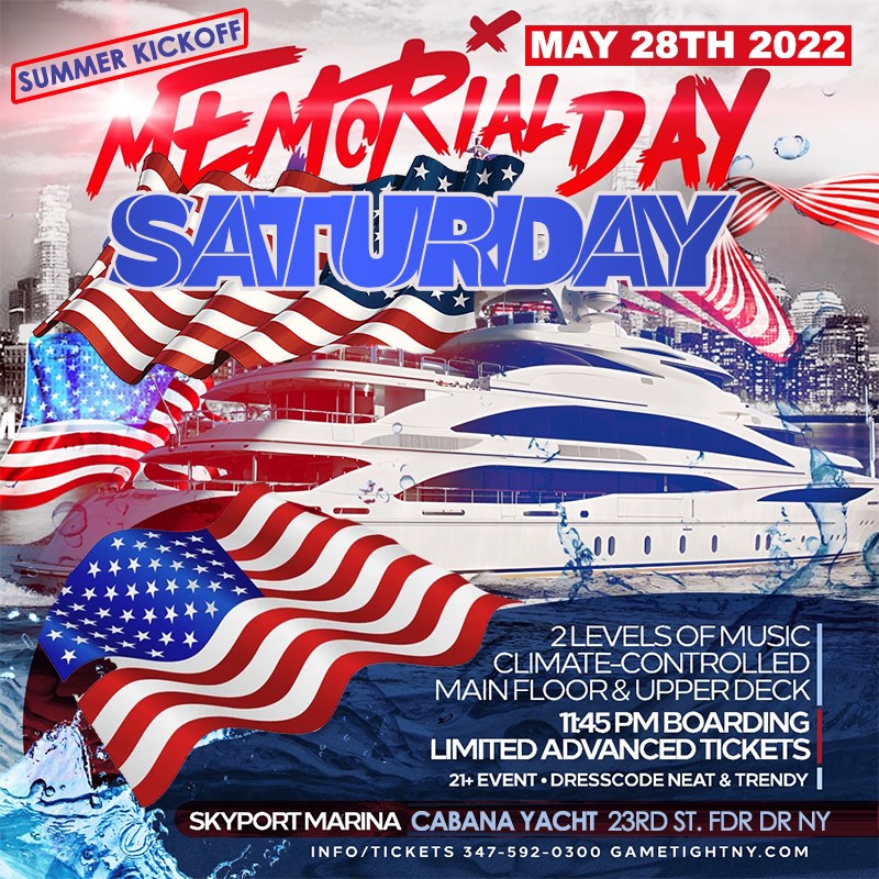 Cabana Yacht Memorial Day Saturday Yacht Party at Skyport Marina 2022  on May 28, 23:45@Skyport Marina - Buy tickets and Get information on GametightNY 