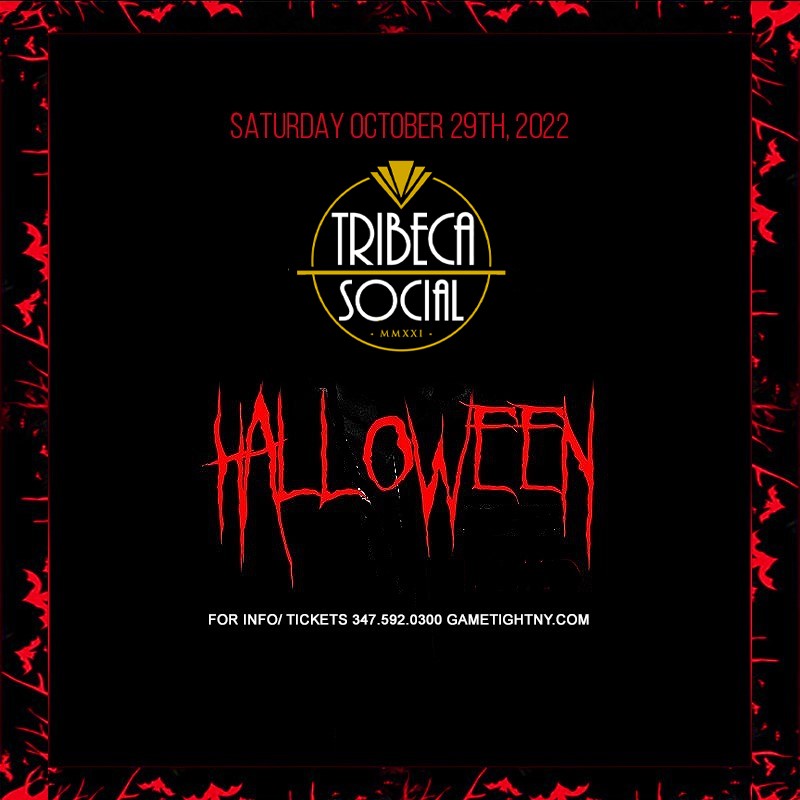 Tribeca Social NYC Halloween party 2022  on oct. 29, 19:00@Tribeca Social NYC - Compra entradas y obtén información enGametightNY 