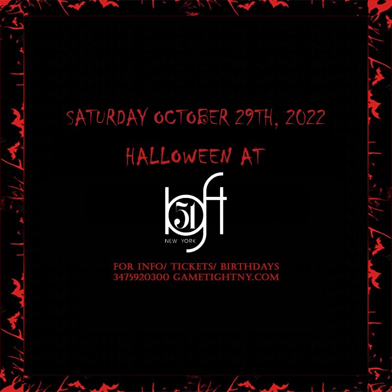 Loft 51 Copacabana NYC Halloween party 2022  on Oct 29, 19:00@Loft 51 NYC - Buy tickets and Get information on GametightNY 